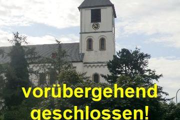 Kirche Birgel - vorübergehend geschlossen